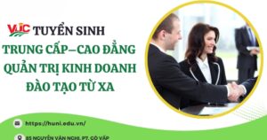 Tuyển sinh Trung cấp Quản trị kinh doanh từ xa