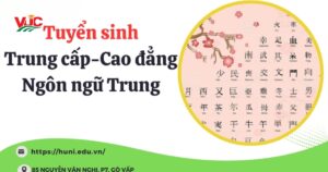 Tuyển sinh Trung cấp cao đẳng Ngôn ngữ Trung