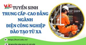 Tuyển sinh ngành điện công nghiệp đào tạo từ xa