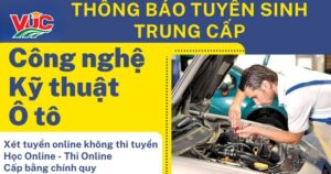 Trung cấp công nghệ kỹ thuật ô tô