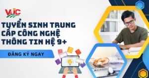 Tuyển sinh Trung cấp Công nghệ thông tin hệ 9