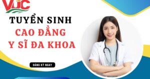 Tuyển sinh Cao đẳng Y sĩ đa khoa