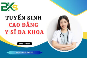 Tuyển sinh Cao đẳng Y sĩ đa khoa