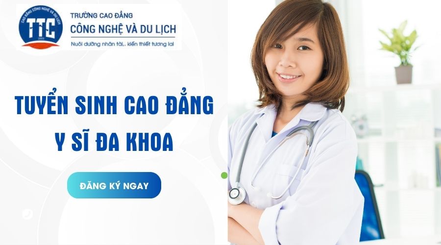 Cao đẳng Y sĩ đa khoa