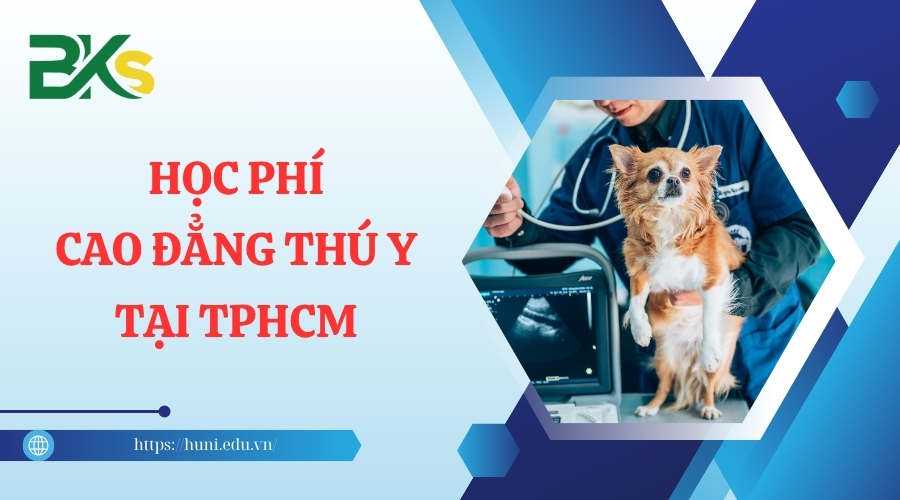 Học phí của Cao đẳng Thú y thấp nhất tại Tp.HCM