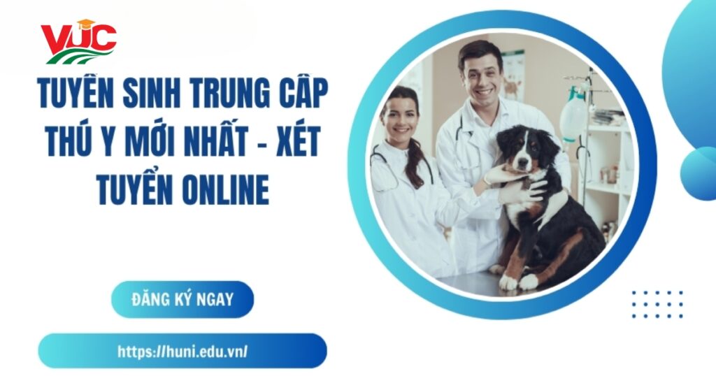 Tuyển sinh trung cấp Thú y