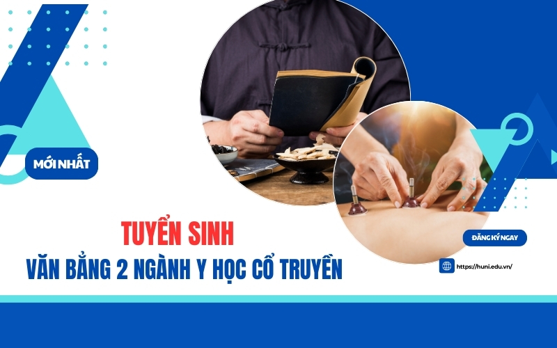 Tuyển sinh văn bằng 2 ngành Y học cổ truyền
