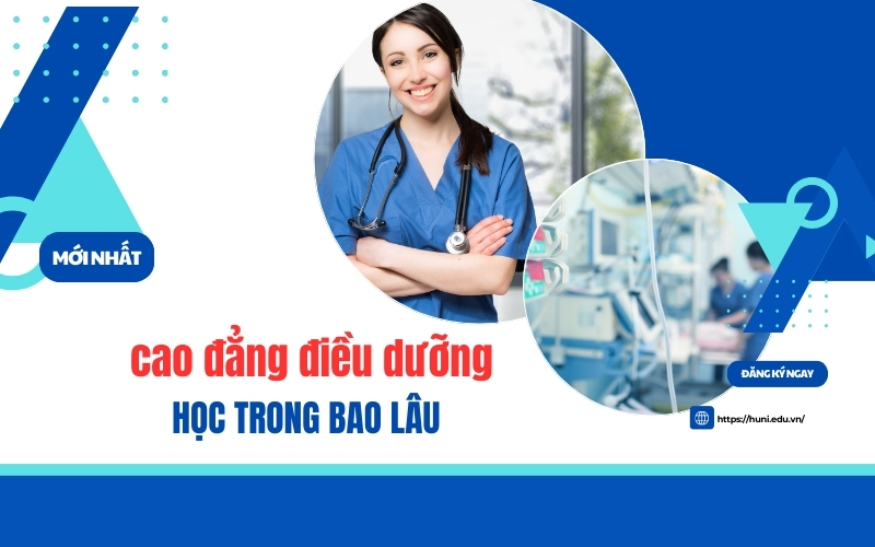 Cao đẳng ngành Điều dưỡng học Trong bao lâu
