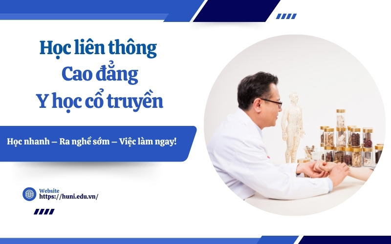 Học liên thông Cao đẳng Y học cổ truyền - Mới nhất