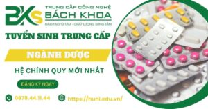 Tuyển sinh Trung cấp Dược chính quy