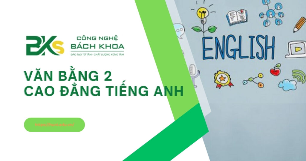 Văn bằng 2 Cao đẳng tiếng anh