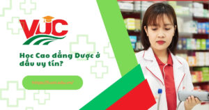 Học Cao đẳng Dược ở đâu uy tín?