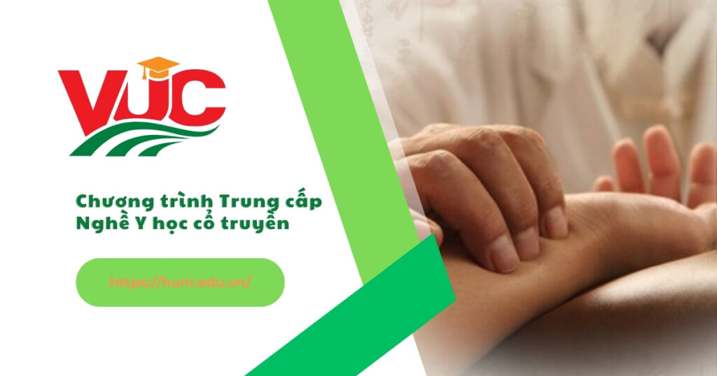 Chương trình trung cấp nghề y học cổ truyền