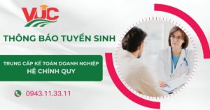 Thông báo tuyển sinh Trung cấp Kế toán doanh nghiệp chính quy