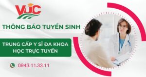 Thông báo tuyển sinh Trung cấp Y sĩ đa khoa trực tuyến