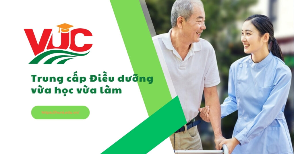 Trung cấp Điều dưỡng vừa học vừa làm
