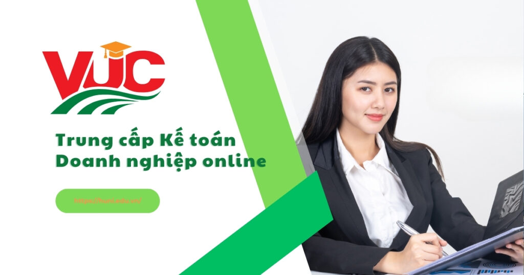 Trung cấp Kế toán Doanh nghiệp online