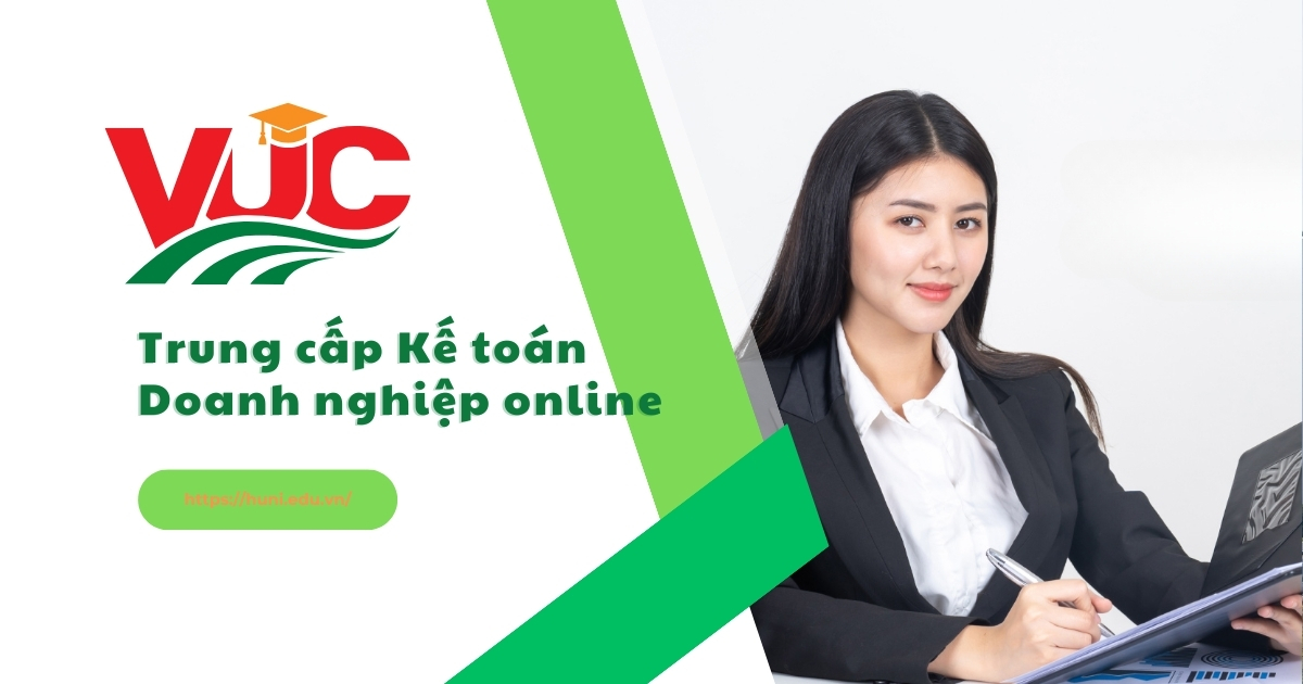 Trung cấp Kế toán Doanh nghiệp online