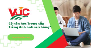 Trung cấp Tiếng Anh online