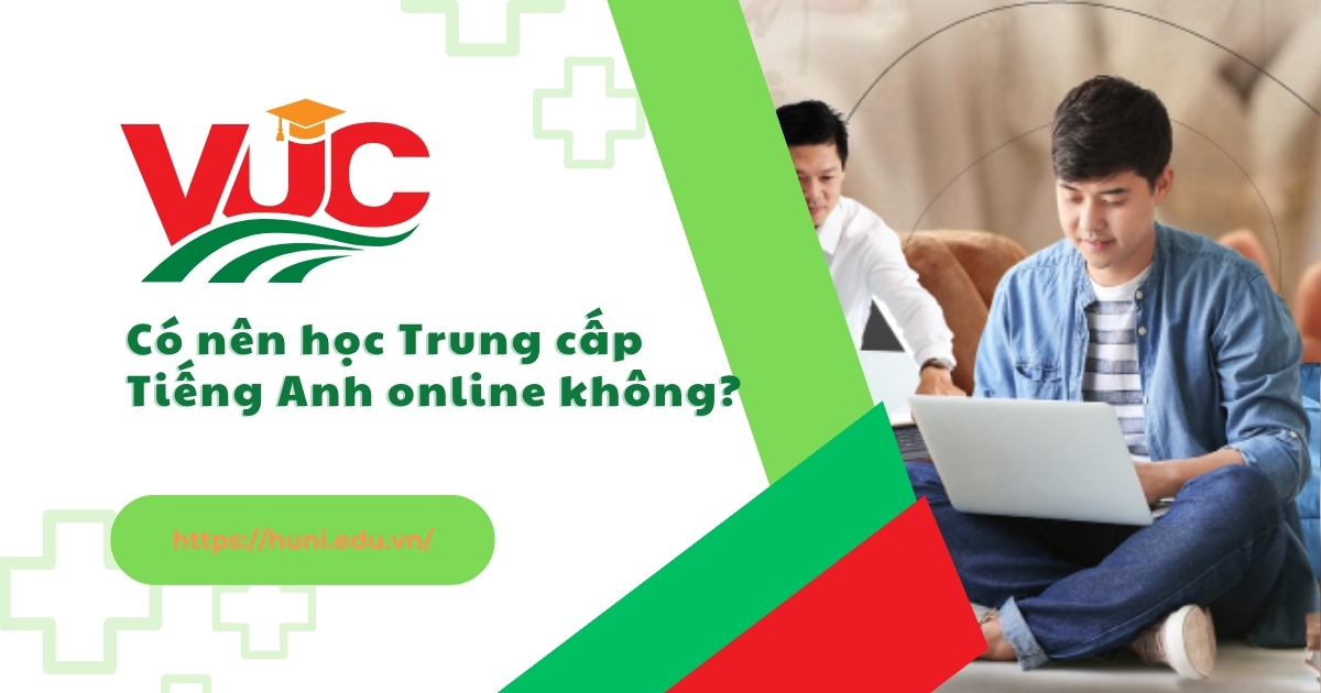 Trung cấp Tiếng Anh online