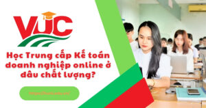 Học Trung cấp Kế toán doanh nghiệp online