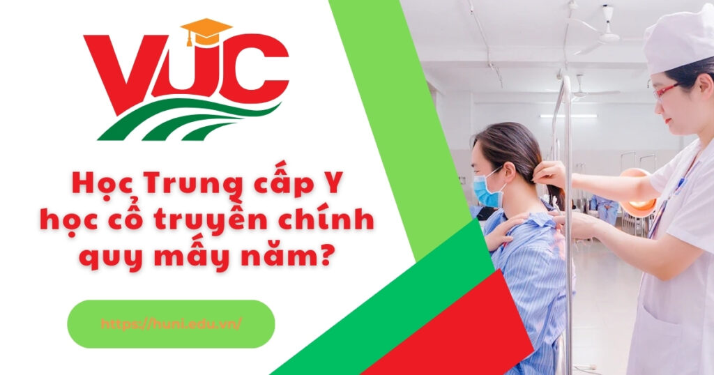 Học Trung cấp Y học cổ truyền chính quy