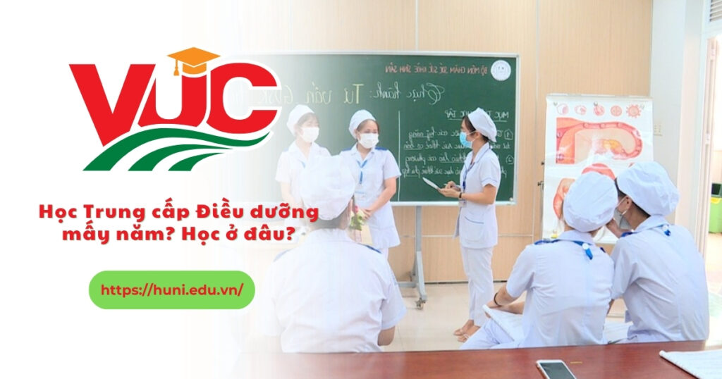 Học Trung cấp Điều dưỡng mấy năm ra trường?