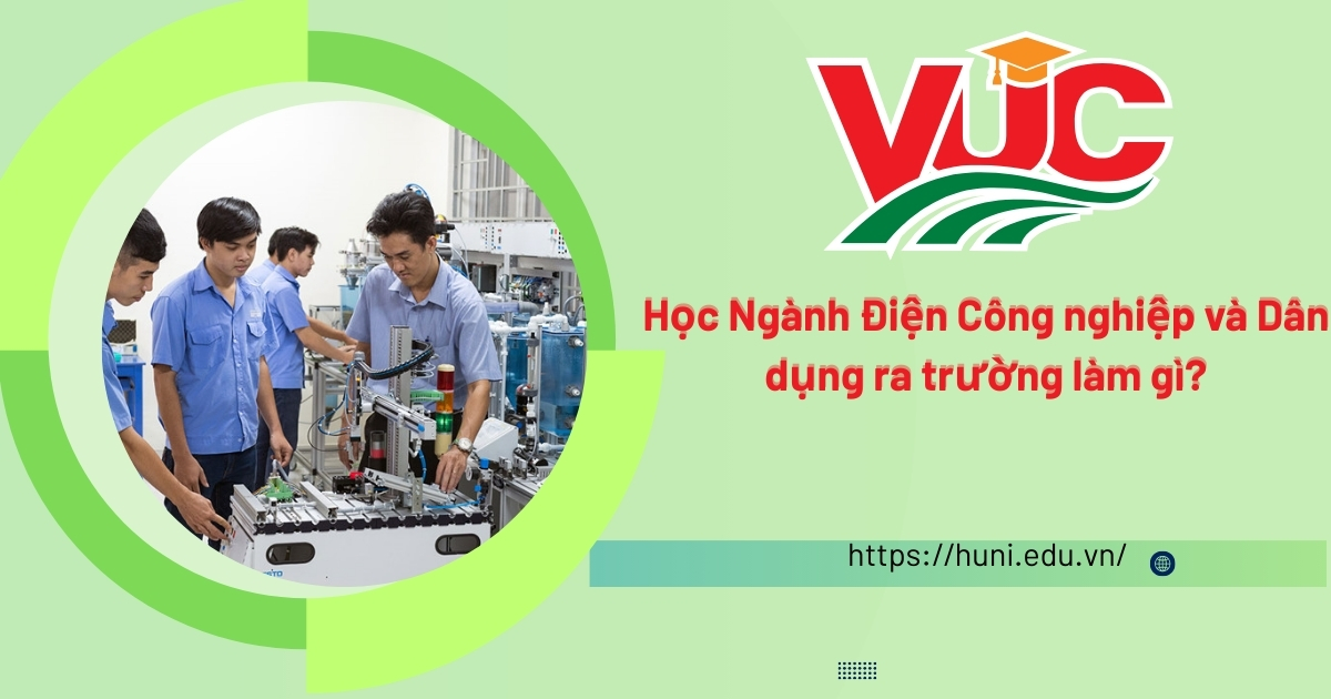ngành Điện Công nghiệp và Dân dụng