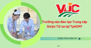 Trung cấp Dược từ xa học trường nào