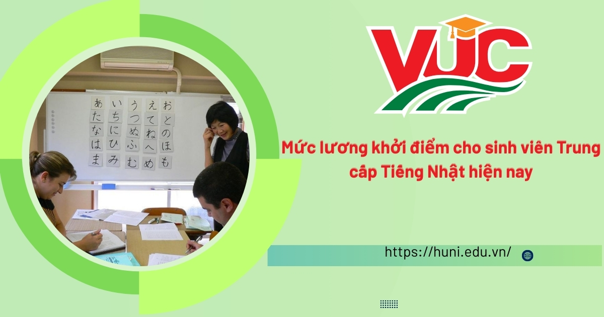 Mức lương khởi điểm cho siunh viên trung cấp tiếng nhật