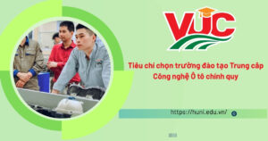 Trung cấp Công nghệ Ô tô chính quy