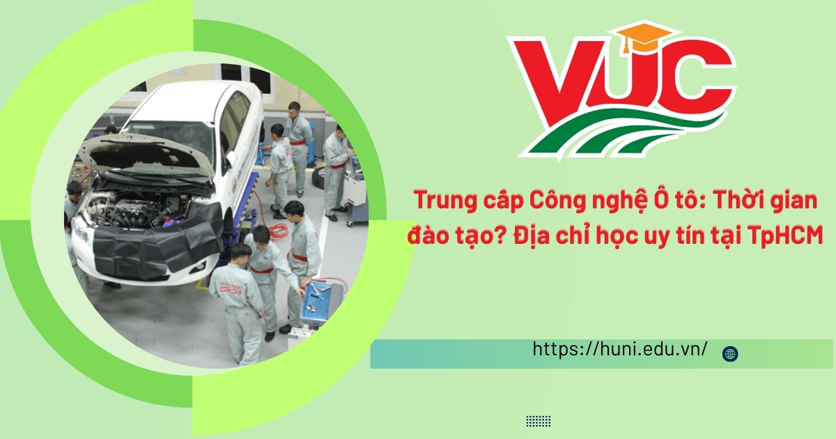 Trung cấp Công nghệ Ô tô