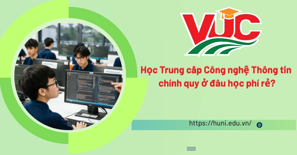 Trung cấp Công nghệ Thông tin chính quy