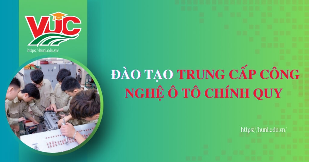 Đào tạo Trung cấp Công nghệ ô rô chính quy