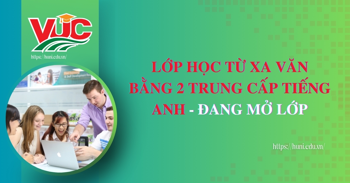 Lớp học từ xa văn bằng 2 Trung cấp tiếng Anh đang mở phòng