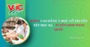 Khóa Cao đẳng Y học cổ truyền xét học bạ - Tuyển sinh toàn quốc