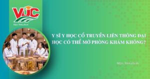 Y sĩ Y học cổ truyền liên thông Đại học có thể mở phòng khám không?
