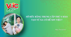 Sở hữu bằng Trung cấp Thú Y đào tạo từ xa có dễ xin việc?