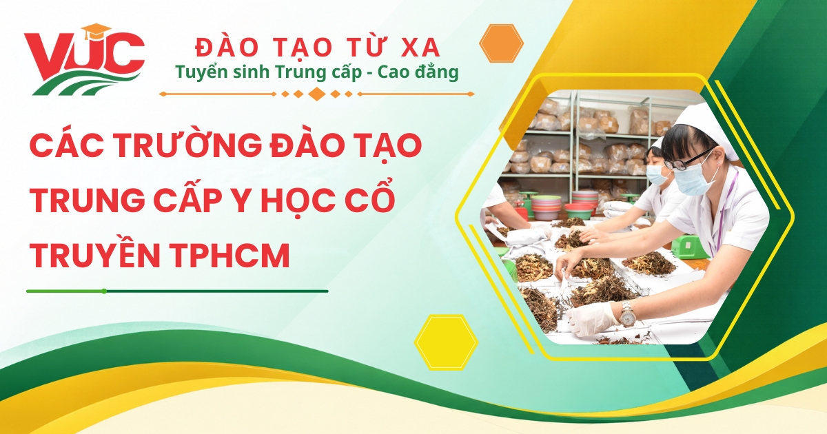 Các trường đào tạo Trung cấp Y học cổ truyền TPHCM
